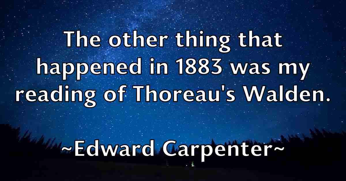 /images/quoteimage/edward-carpenter-fb-230963.jpg