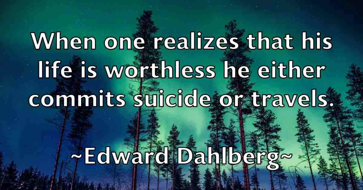 /images/quoteimage/edward-dahlberg-fb-231033.jpg