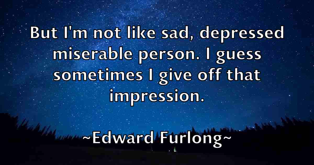 /images/quoteimage/edward-furlong-fb-231267.jpg