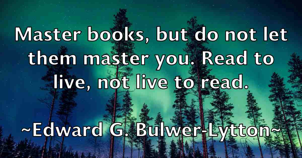 /images/quoteimage/edward-g-bulwer-lytton-fb-231318.jpg
