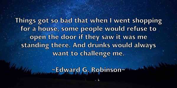 /images/quoteimage/edward-g-robinson-231341.jpg