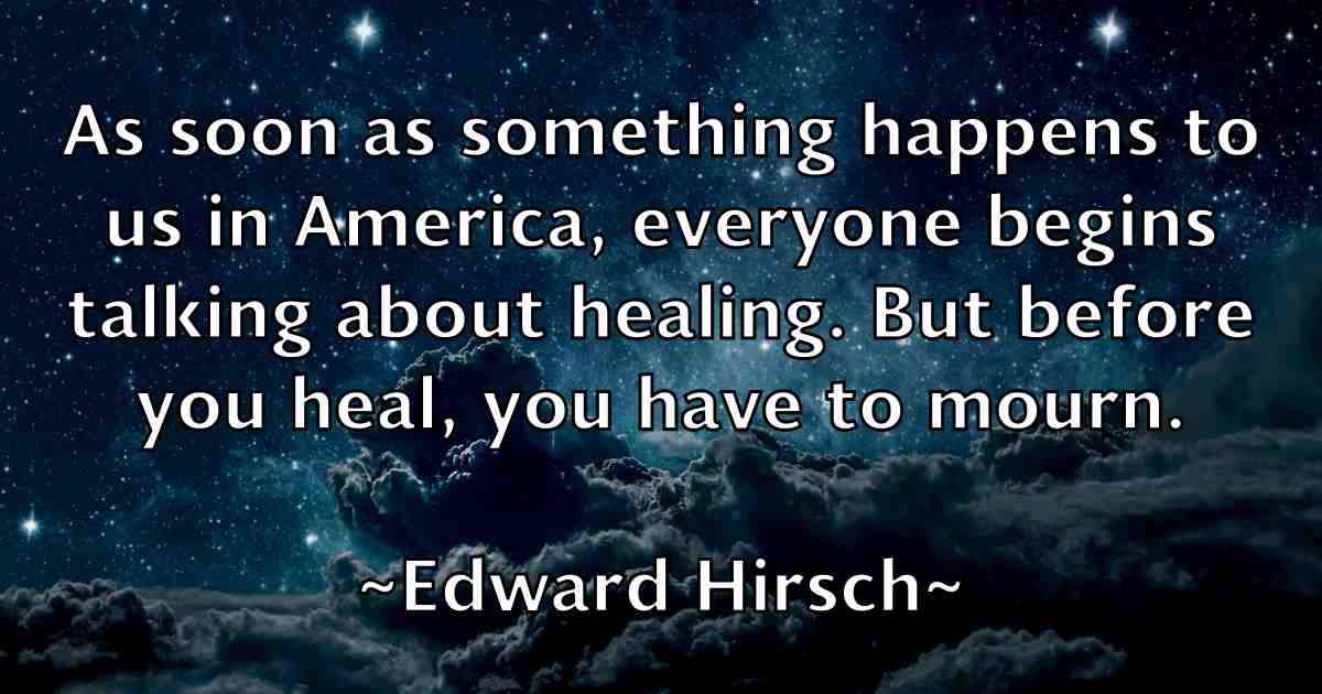 /images/quoteimage/edward-hirsch-fb-231435.jpg