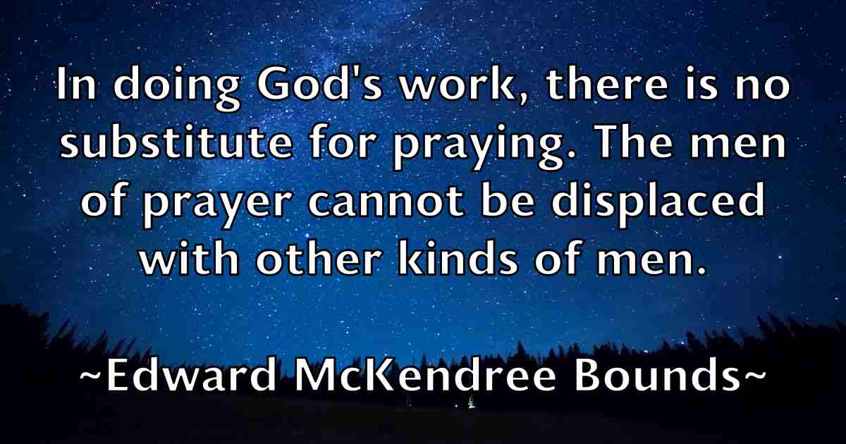 /images/quoteimage/edward-mckendree-bounds-fb-231713.jpg