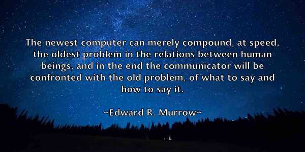 /images/quoteimage/edward-r-murrow-231855.jpg