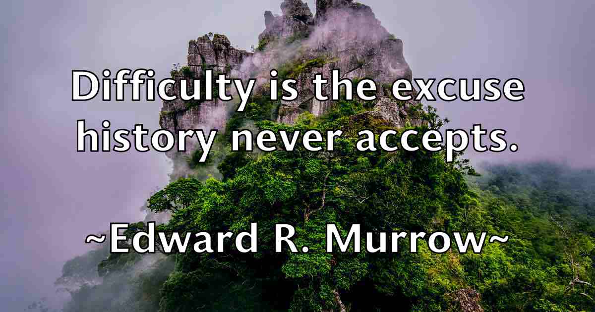 /images/quoteimage/edward-r-murrow-fb-231853.jpg