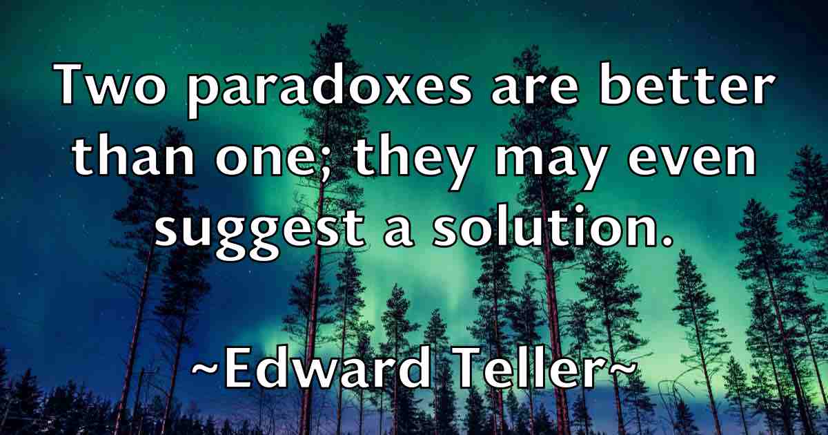 /images/quoteimage/edward-teller-fb-232081.jpg