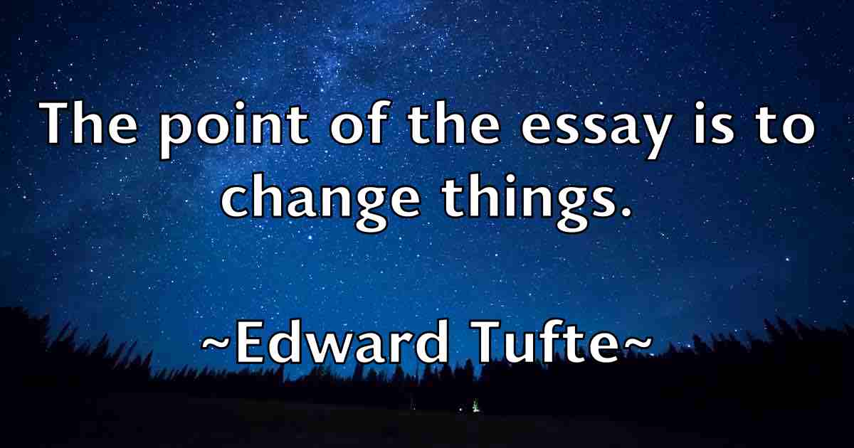 /images/quoteimage/edward-tufte-fb-232118.jpg