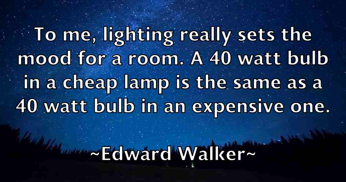 /images/quoteimage/edward-walker-fb-232144.jpg