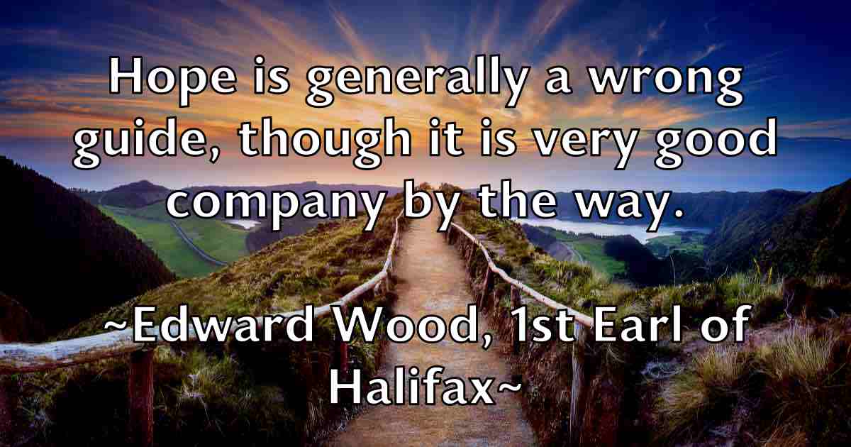 /images/quoteimage/edward-wood-1st-earl-of-halifax-fb-232211.jpg