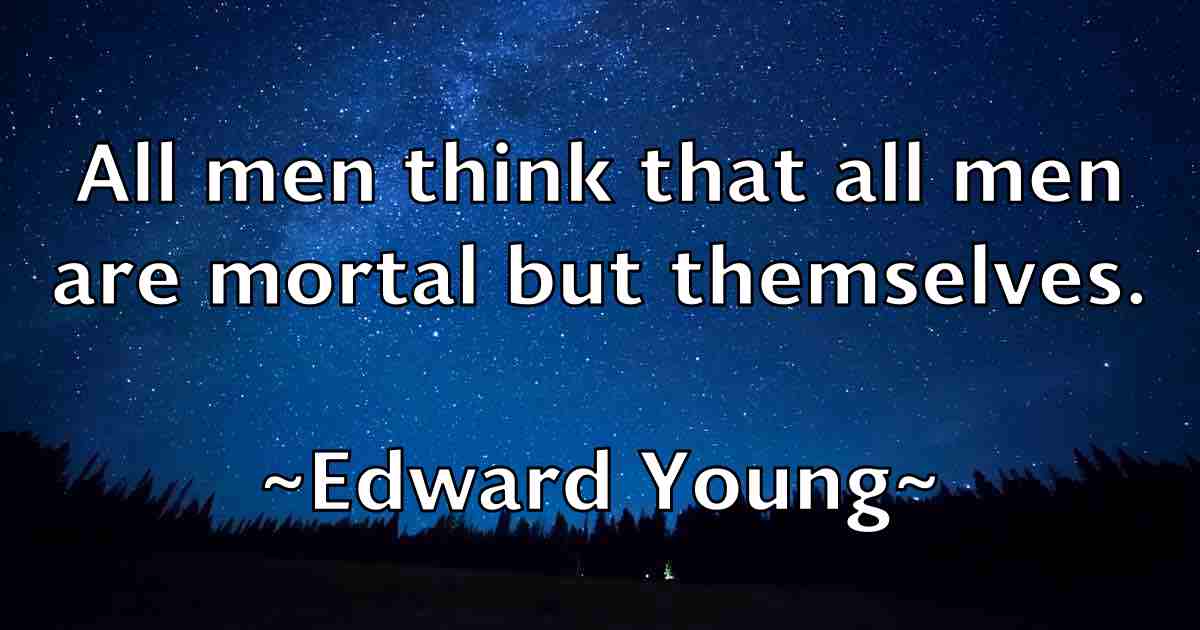 /images/quoteimage/edward-young-fb-232238.jpg