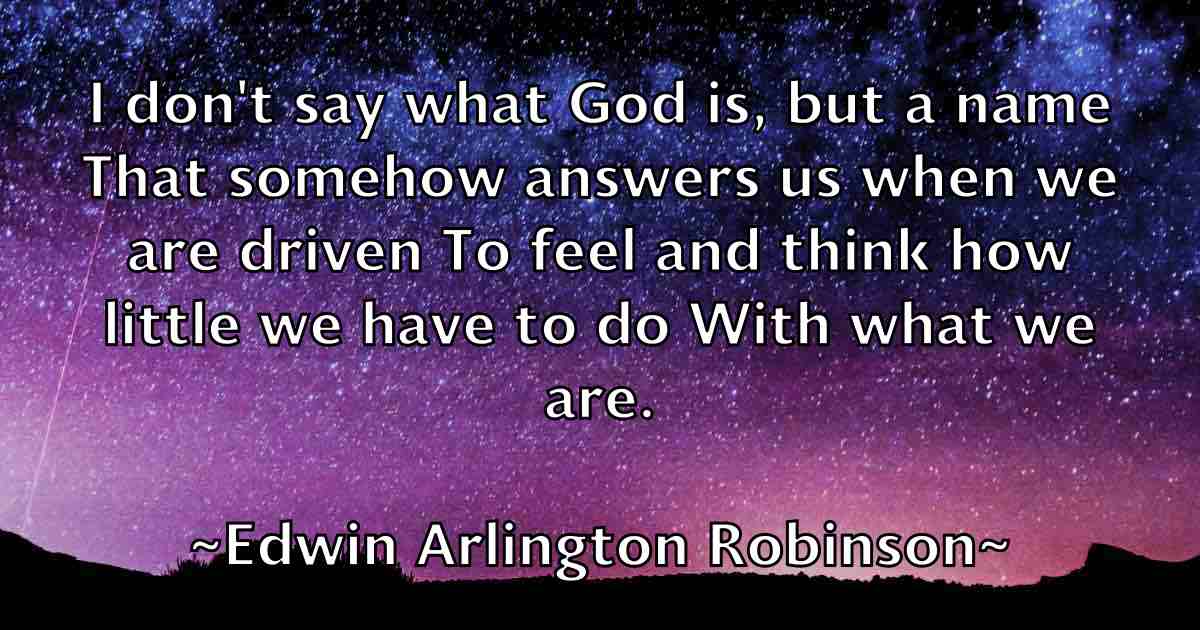 /images/quoteimage/edwin-arlington-robinson-fb-232398.jpg