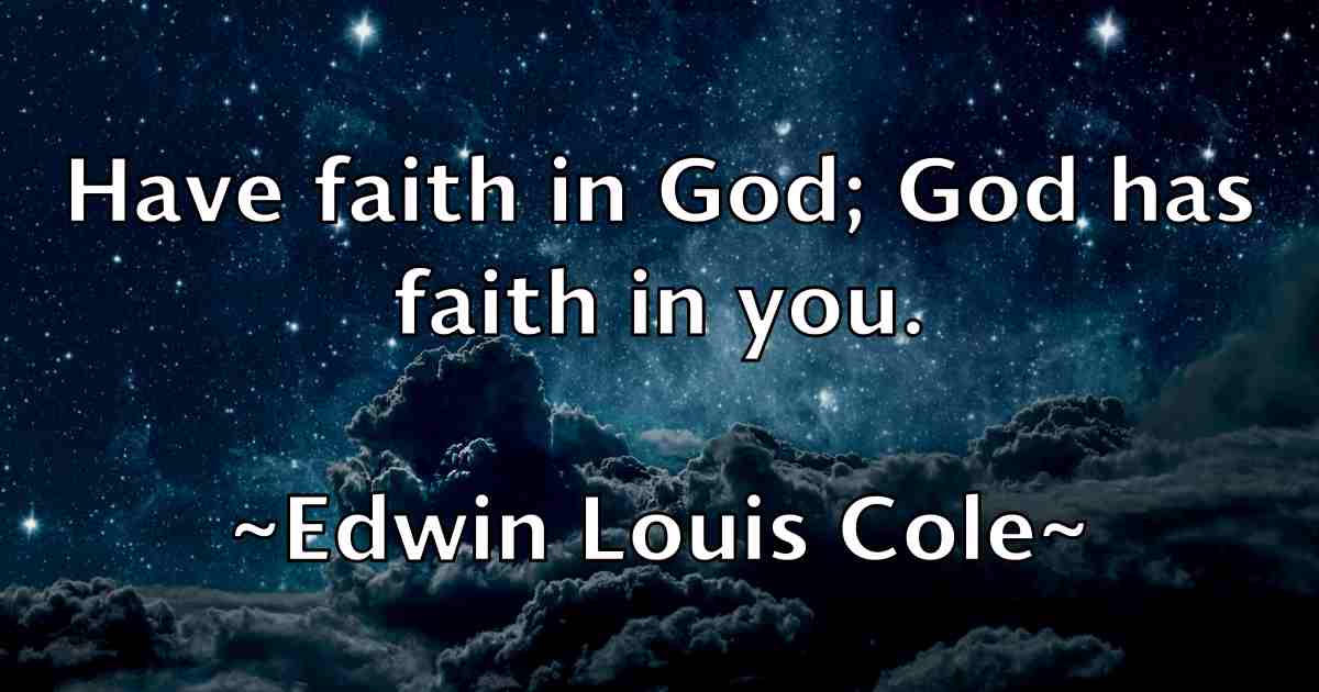 /images/quoteimage/edwin-louis-cole-fb-232556.jpg