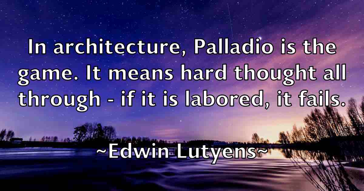 /images/quoteimage/edwin-lutyens-fb-232618.jpg