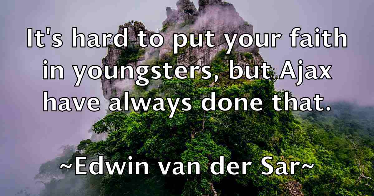 /images/quoteimage/edwin-van-der-sar-fb-232823.jpg