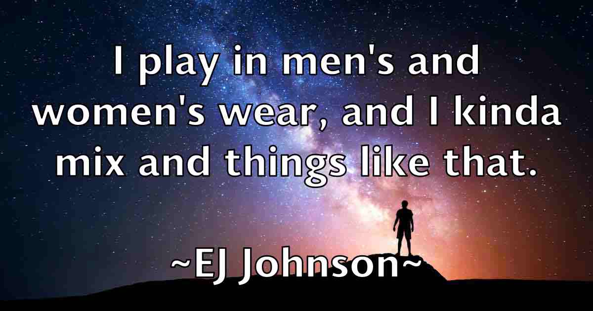 /images/quoteimage/ej-johnson-fb-233336.jpg