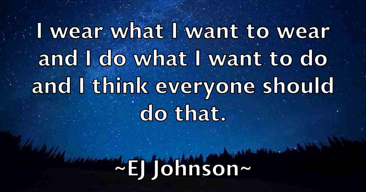 /images/quoteimage/ej-johnson-fb-233360.jpg