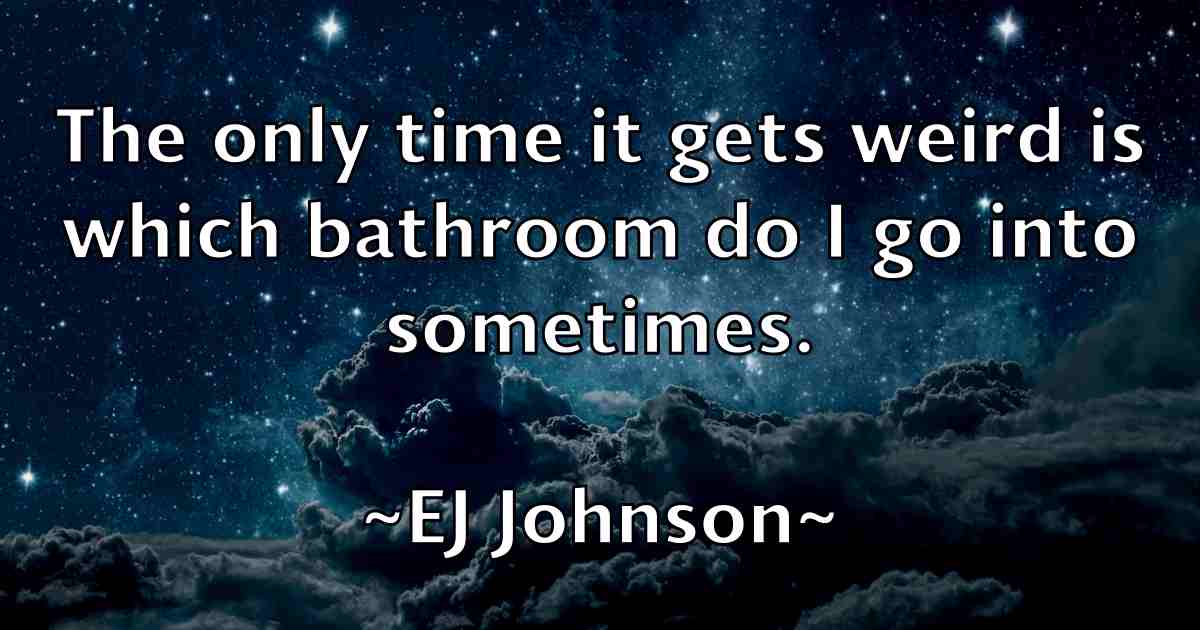 /images/quoteimage/ej-johnson-fb-233375.jpg