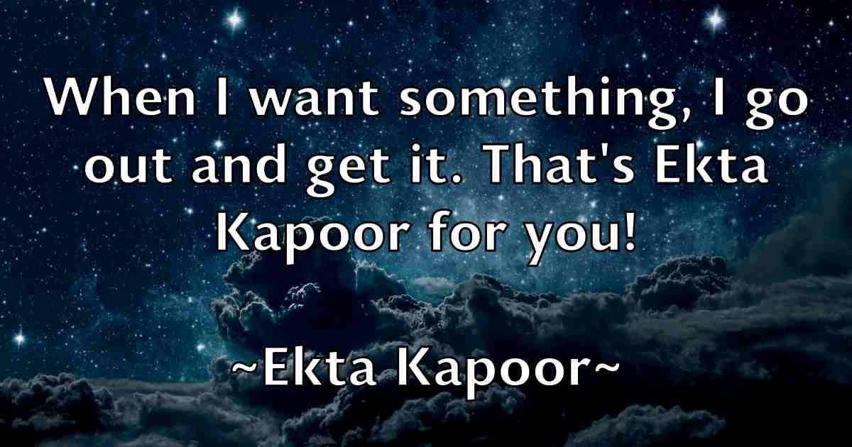 /images/quoteimage/ekta-kapoor-fb-233427.jpg