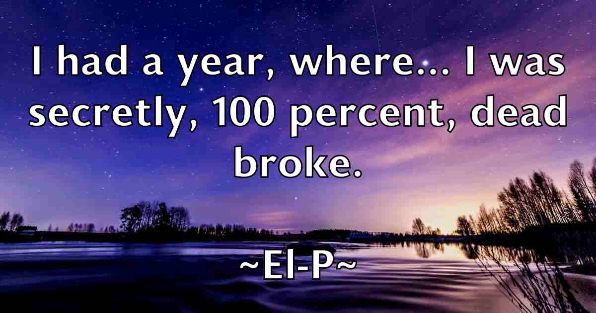/images/quoteimage/el-p-fb-233562.jpg