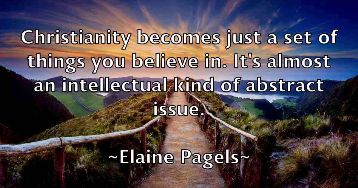 /images/quoteimage/elaine-pagels-fb-233767.jpg