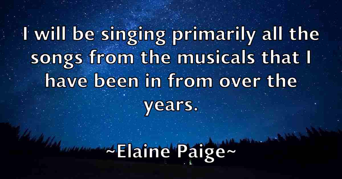 /images/quoteimage/elaine-paige-fb-233793.jpg