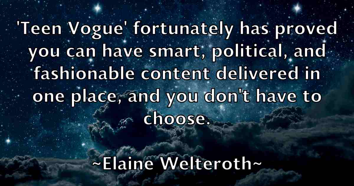 /images/quoteimage/elaine-welteroth-fb-233938.jpg