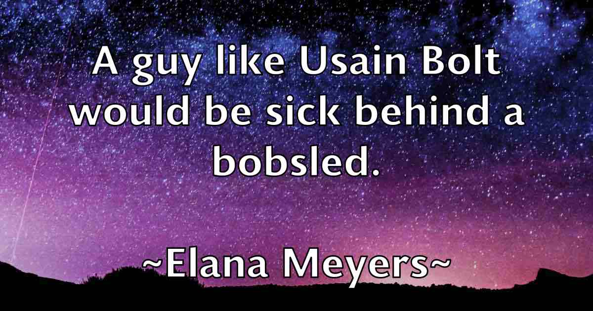 /images/quoteimage/elana-meyers-fb-233999.jpg