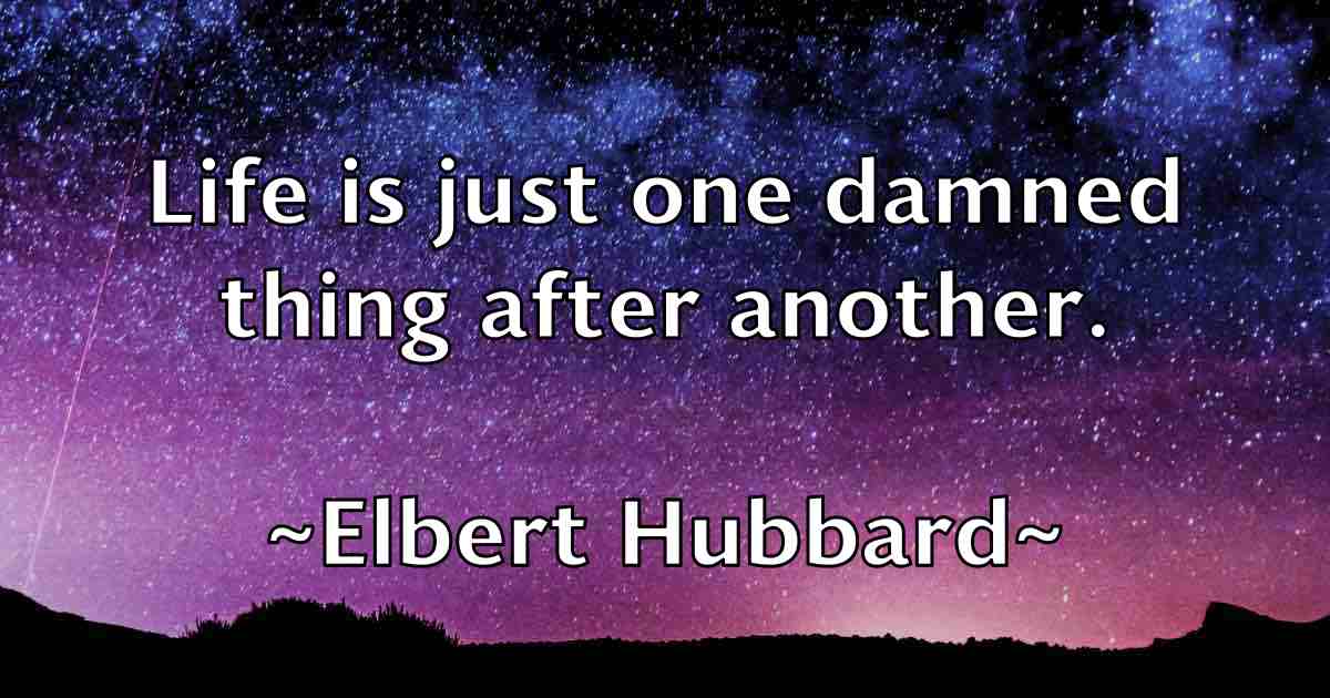 /images/quoteimage/elbert-hubbard-fb-234168.jpg