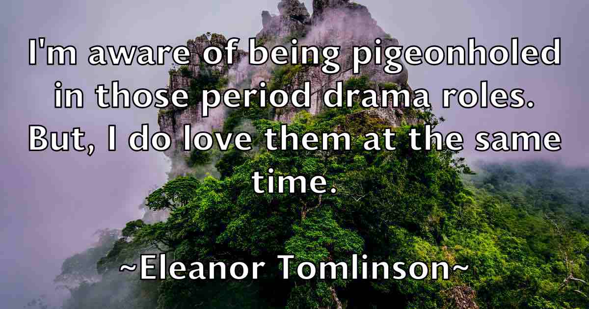 /images/quoteimage/eleanor-tomlinson-fb-234484.jpg