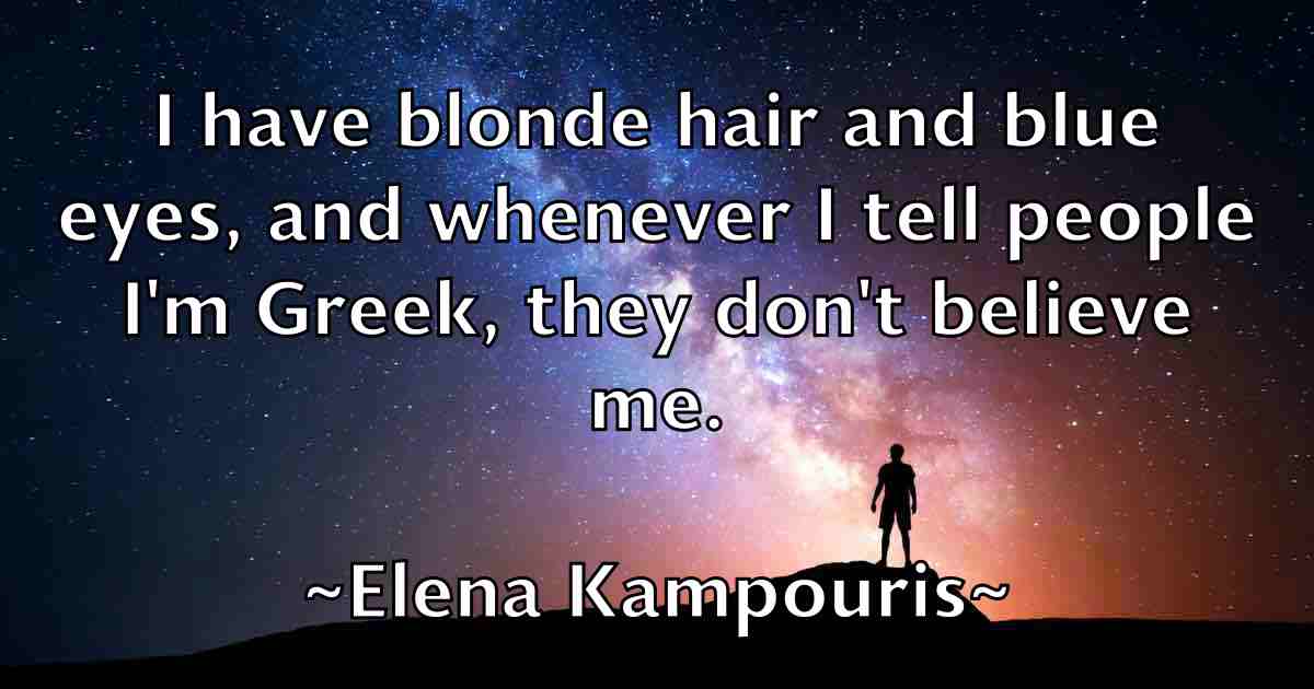 /images/quoteimage/elena-kampouris-fb-234557.jpg