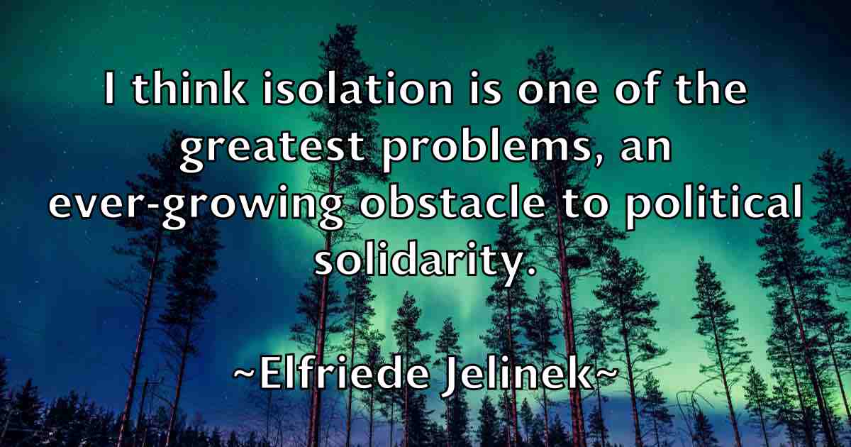 /images/quoteimage/elfriede-jelinek-fb-234624.jpg