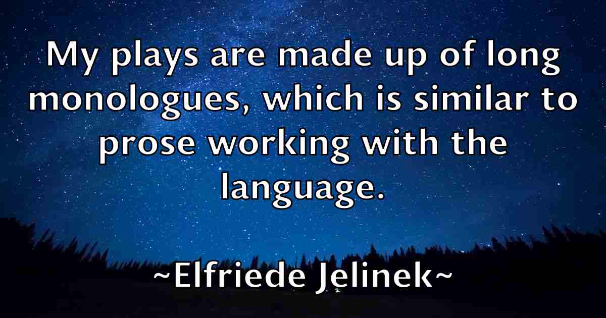 /images/quoteimage/elfriede-jelinek-fb-234629.jpg