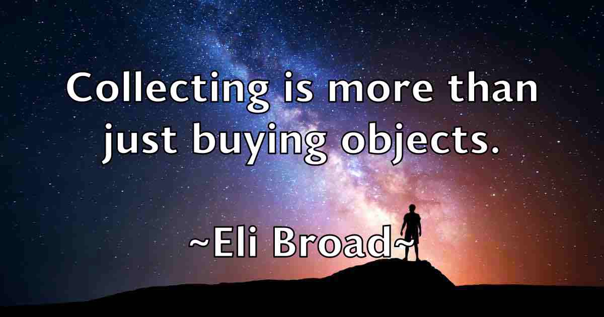 /images/quoteimage/eli-broad-fb-234659.jpg