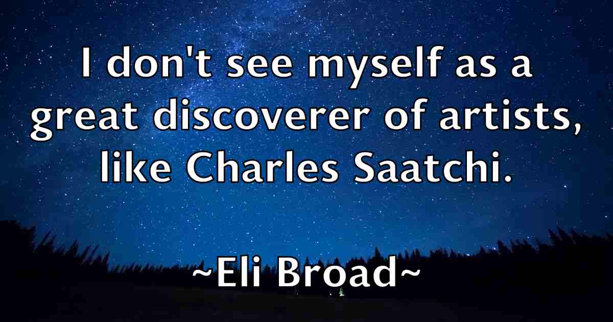/images/quoteimage/eli-broad-fb-234684.jpg