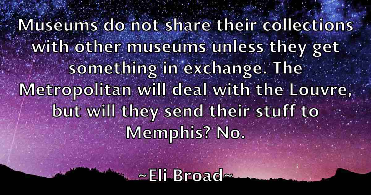 /images/quoteimage/eli-broad-fb-234728.jpg