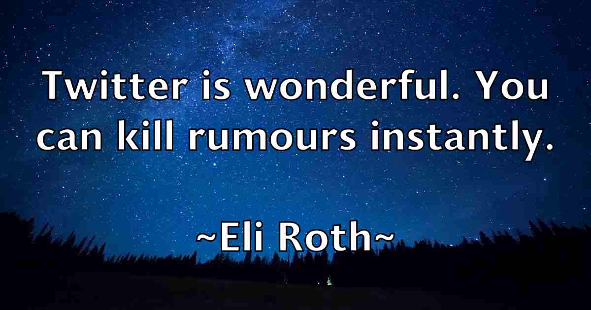 /images/quoteimage/eli-roth-fb-234799.jpg