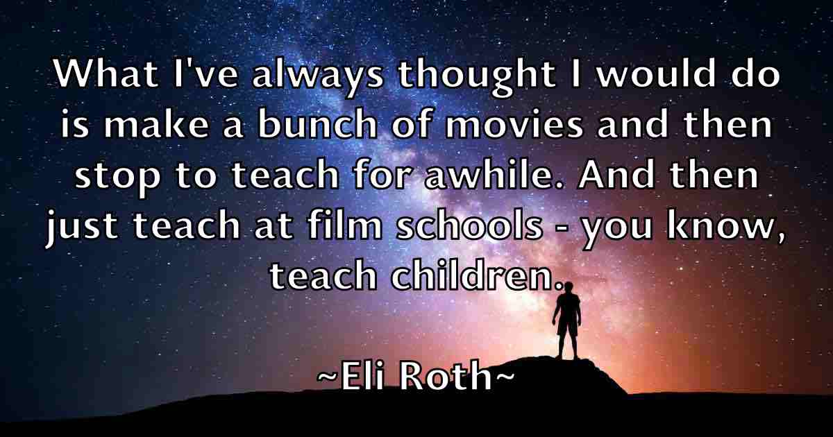 /images/quoteimage/eli-roth-fb-234803.jpg