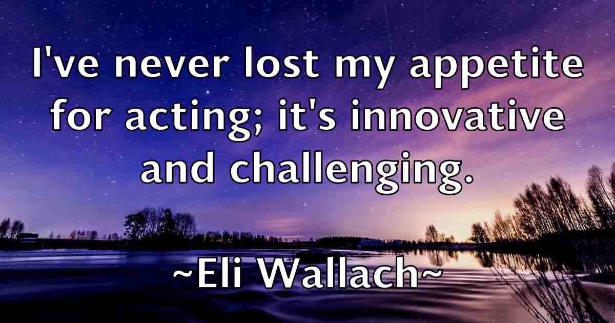 /images/quoteimage/eli-wallach-fb-234876.jpg