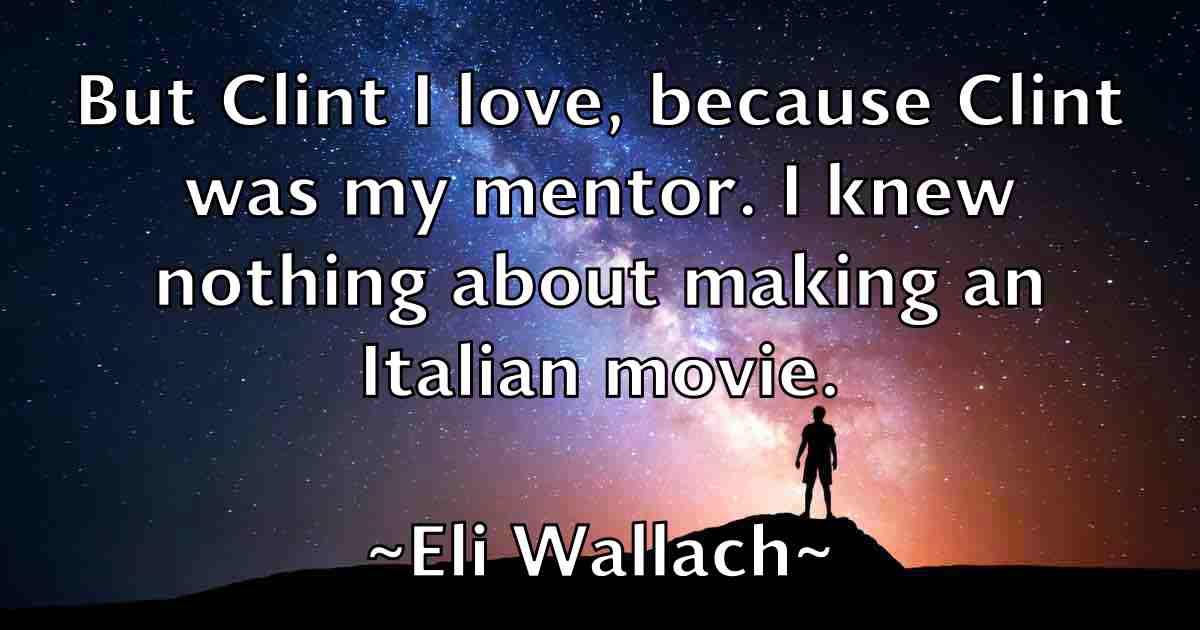 /images/quoteimage/eli-wallach-fb-234882.jpg
