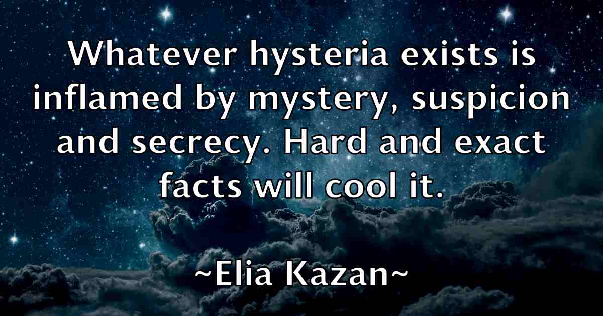 /images/quoteimage/elia-kazan-fb-234924.jpg