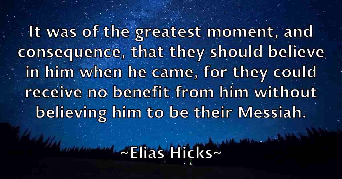 /images/quoteimage/elias-hicks-fb-235076.jpg