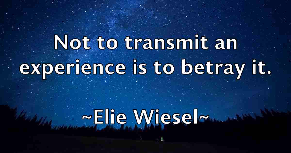 /images/quoteimage/elie-wiesel-fb-235166.jpg