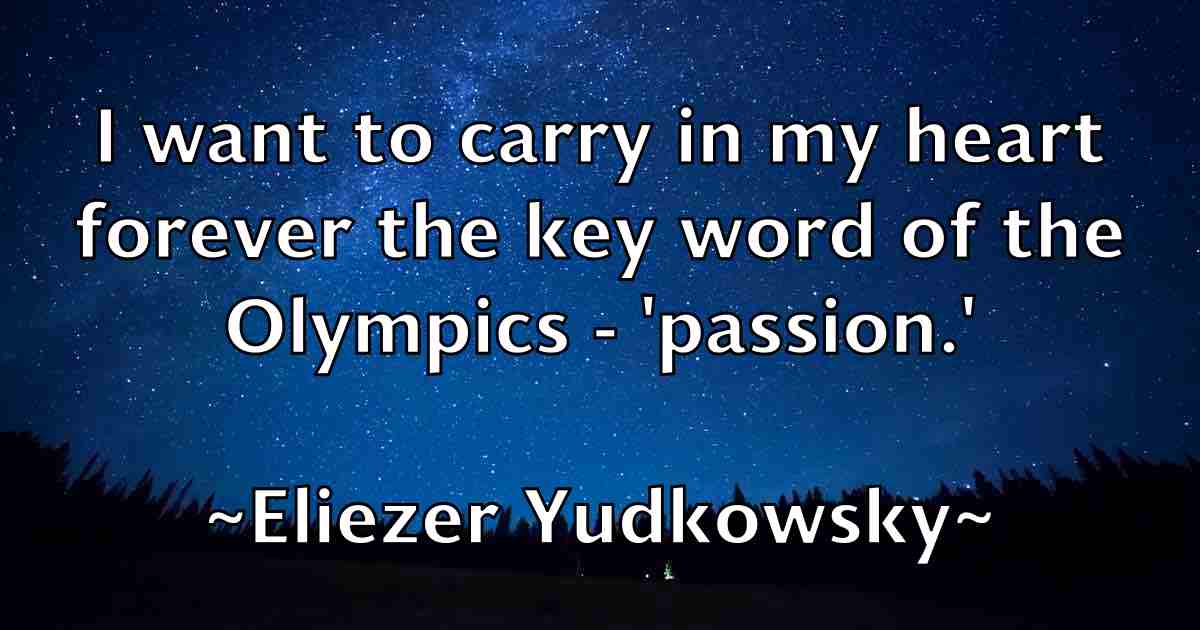 /images/quoteimage/eliezer-yudkowsky-fb-235242.jpg