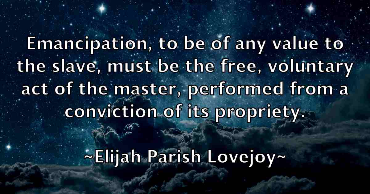/images/quoteimage/elijah-parish-lovejoy-fb-235454.jpg