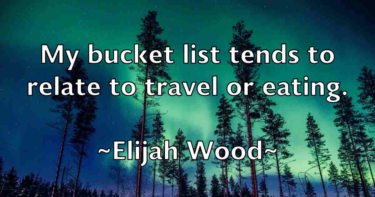 /images/quoteimage/elijah-wood-fb-235496.jpg