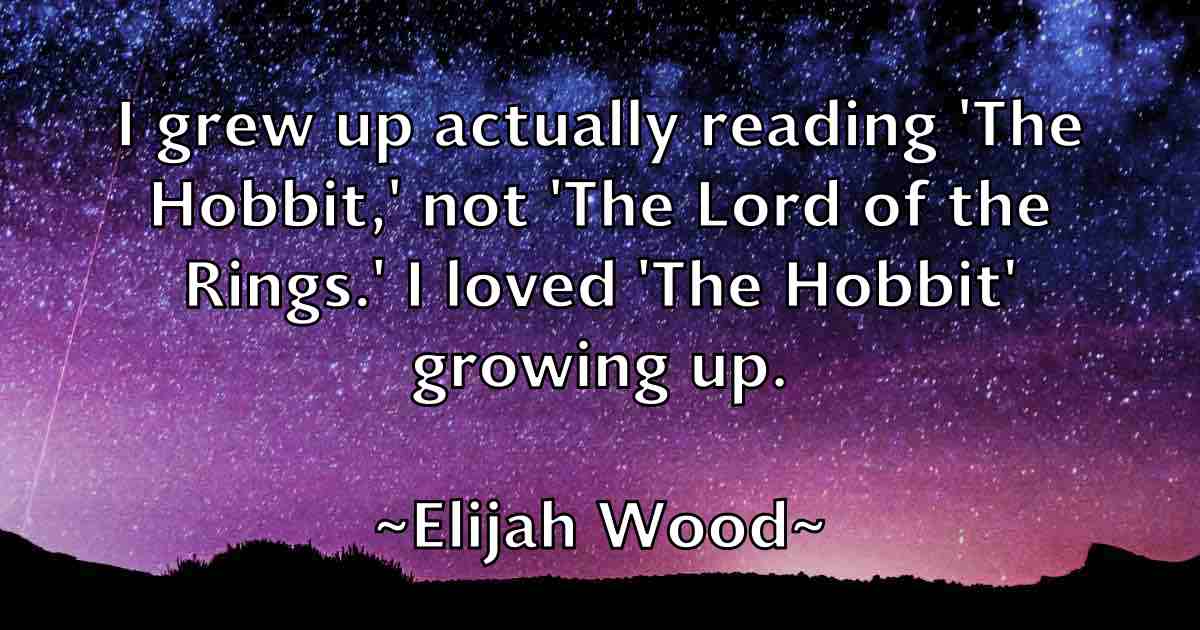 /images/quoteimage/elijah-wood-fb-235499.jpg