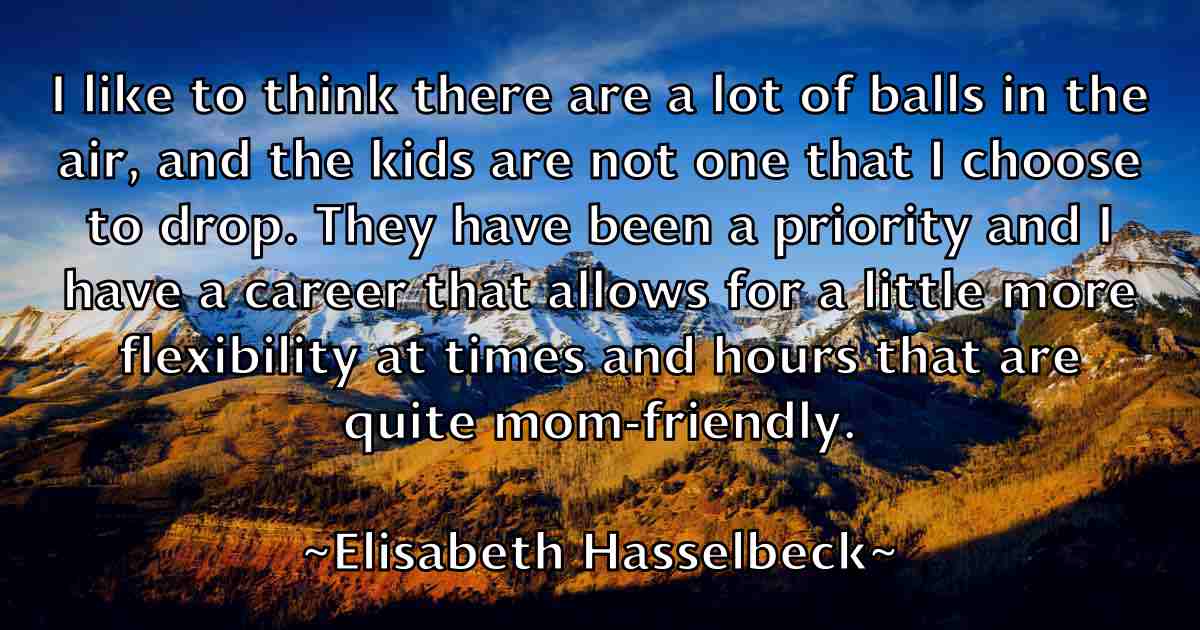 /images/quoteimage/elisabeth-hasselbeck-fb-235748.jpg