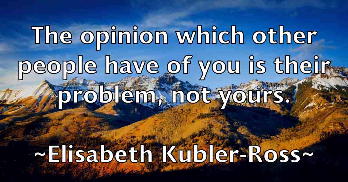 /images/quoteimage/elisabeth-kubler-ross-fb-235775.jpg