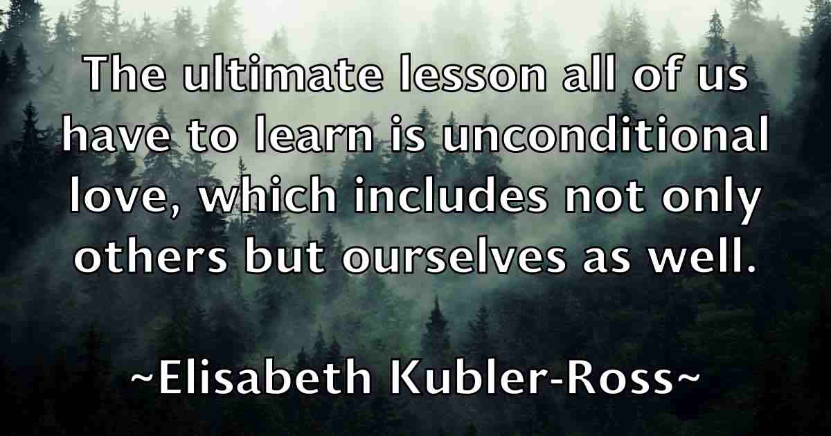 /images/quoteimage/elisabeth-kubler-ross-fb-235776.jpg