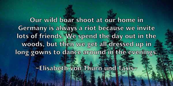 /images/quoteimage/elisabeth-von-thurn-und-taxis-235922.jpg